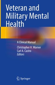 Cover of: Veteran and Military Mental Health by Christopher H. Warner, Carl A. Castro