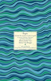 Cover of: Ragás, Because the Sea Has No Place to Grab: A Memoir of Home, Migration, and African Liberation