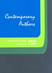 Cover of: Contemporary Authors New Revision Series: A Bio-Bibliographical Guide to Current Writers in Fiction, General Nonfiction, Poetry, Journalism, Drama, Motion ... (Contemporary Authors New Revision Series)