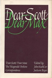 Cover of: Dear Scott/Dear Max by F. Scott Fitzgerald, F. Scott Fitzgerald