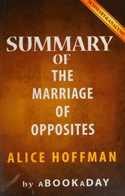 Cover of: Summary of the Marriage of Opposites