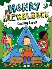 Cover of: Henry Heckelbeck Camping Expert