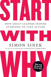 Cover of: Start with why by Simon Sinek, Simon Sinek