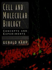 Cover of: Cell and molecular biology by Gerald Karp, Gerald Karp