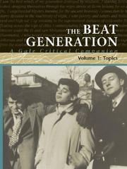 Cover of: The beat generation: a Gale critical companion