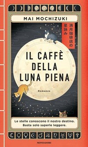 Cover of: Il caffè della luna piena