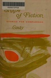 Cover of: The Shape of Fiction: Stories for Comparison