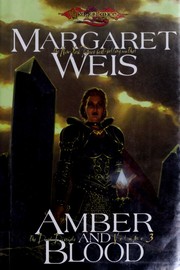 Cover of: Amber and Blood by Margaret Weis