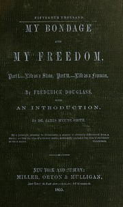 Cover of: My bondage and my freedom by Frederick Douglass, Frederick Douglass