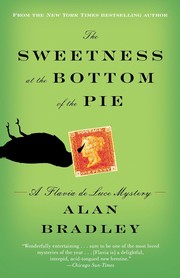 Cover of: The Sweetness at the Bottom of the Pie by Alan Bradley