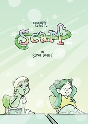 Cover of: The Scarf by Sophie Labelle