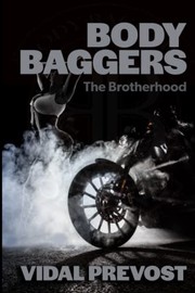 Cover of: Body Baggers: The Brotherhood