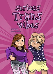 Cover of: Serious Trans Vibes