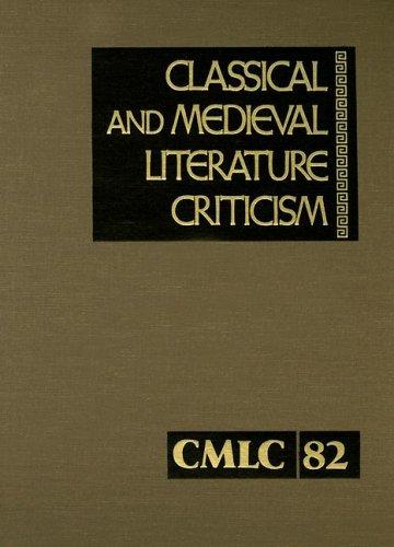 Classical & Medieval Literature Criticism (Classical and Medieval Literature Criticism) by Jelena O. Krstovic