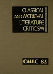 Cover of: Classical & Medieval Literature Criticism (Classical and Medieval Literature Criticism) by Jelena O. Krstovic