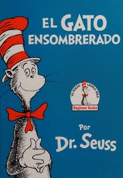 Cover of: El gato ensombrerado by Dr. Seuss