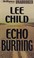 Cover of: Echo Burning