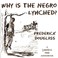 Cover of: Why is the Negro lynched?
