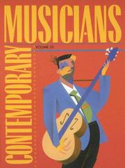 Cover of: Contemporary Musicians by Angela M. Pilchak