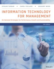 Cover of: Information Technology for Management by Efraim Turban, Carol Pollard, Gregory R. Wood, Efraim Turban, Carol Pollard, Gregory Wood