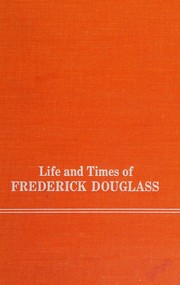 Cover of: Life and Times of Frederick Douglass