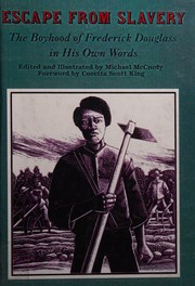 Cover of: Escape from Slavery: The Boyhood of Frederick Douglass in His Own Words