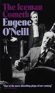 Cover of: The iceman cometh. by Eugene O'Neill