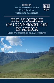 Cover of: Violence of Conservation in Africa: State, Militarization and Alternatives