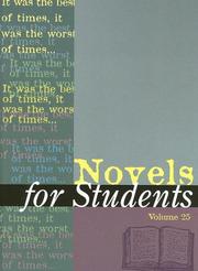 Cover of: Novels for Students: Presenting Analysis, Context, and Criticism on Commonly Studied Novels (Novels for Students)