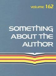 Cover of: Something About the Author v. 162: Facts and Pictures about Authors and Illustrators of Books for Young People (Something About the Author)