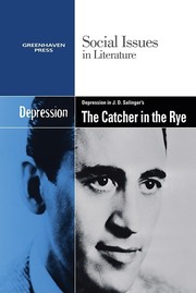 Cover of: Depression in J.D. Salinger's The catcher in the rye by Dedria Bryfonski, book editor.