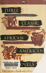 Cover of: Three classic African-American novels