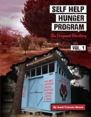 Cover of: Self Help Hunger Program: The Original Herstory