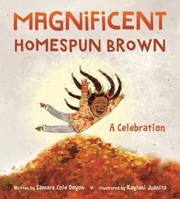 Cover of: Magnificent Homespun Brown by Samara Cole Doyon, Kaylani Juanita, Samara Cole Doyon, Kaylani Juanita