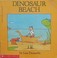 Cover of: Dinosaur beach