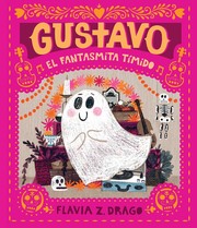 Cover of: Gustavo, el Fantasmita Tímido