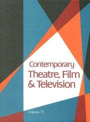 Cover of: Contemporary Theatre, Film and Television by Thomas Riggs