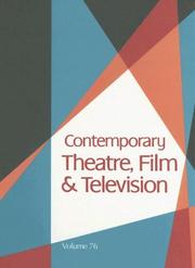 Cover of: Contemporary Theatre, Film & Television by Thomas Riggs, Thomas Riggs