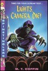 Cover of: Lights, Camera, Die! (Spinetinglers)