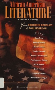 Cover of: African American Literature: A Concise Anthology From Frederick Douglass to Toni Morrison