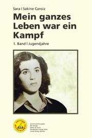 Cover of: Mein ganzes Leben war ein Kampf - Bd. 1: Jugendjahre