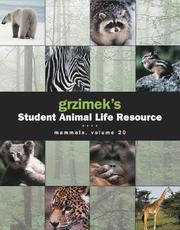 Cover of: Grzimek's Student Animal Life Resource - Mammals (5-vol. Set) (Grzimek's Student Animal Life Resource)