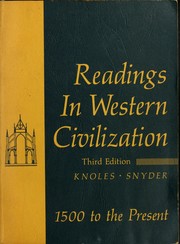 Readings in Western civilization, 1500 to the present by George Harmon Knoles