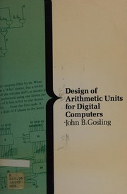 Cover of: Design of arithmetic units for digital computers