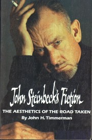 Cover of: John Steinbeck's Fiction: The Aesthetics of the Road Taken