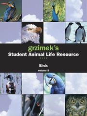 Cover of: Grzimek's Student Animal Life Resource - Birds (5-vol. Set) (Grzimek's Student Animal Life Resource)