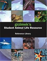 Grzimek's student animal life resource by Madeline S. Harris