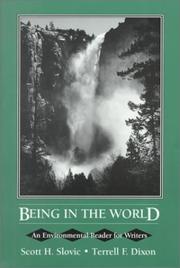 Cover of: Being in the world: an environmental reader for writers