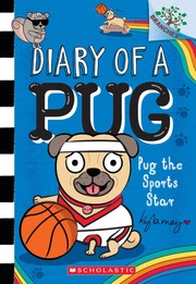 Cover of: Diary of a Pug: Pug the Sports Star