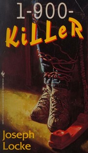 Cover of: 1-900-Killer by Joseph Locke, Joseph Locke